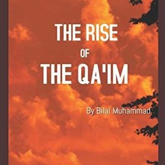 View EBOOK ☑️ The Rise of the Qa'im: The Appearance of the Mahdi in Established Narra