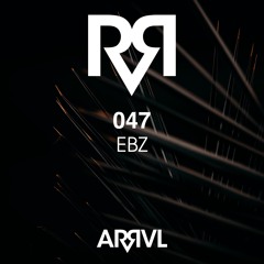 ARRVL 047 - EBZ