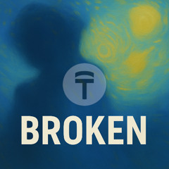 Broken