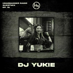 HEADBANGER Radio Episode #031 – DJ Yukie