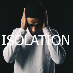 Isolation