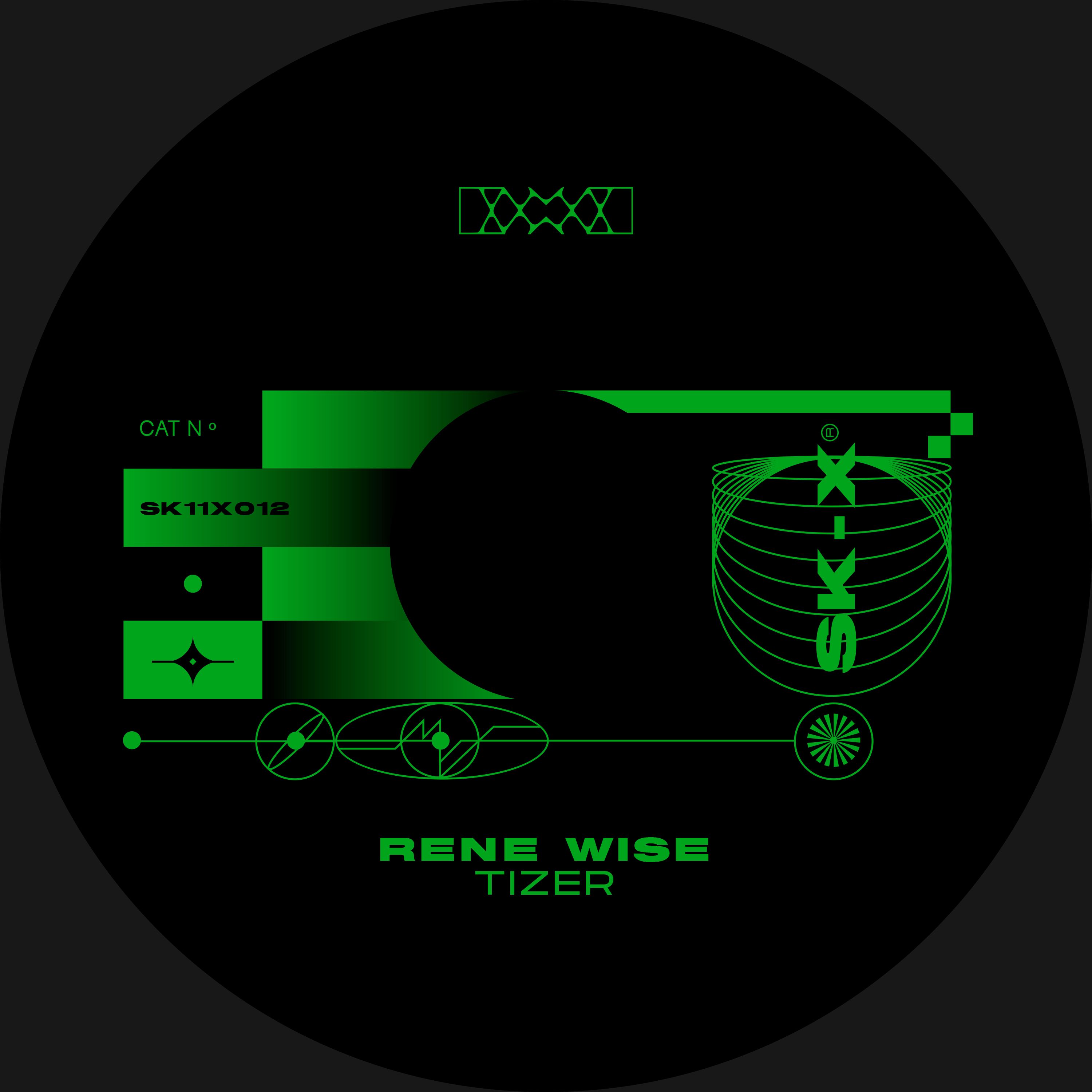 Rene Wise – Tizer EP [SK11X012]
