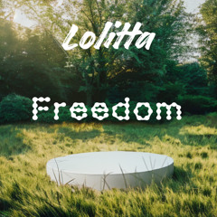 Freedom