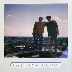 The Mur Flow (ft. lixnx.51)