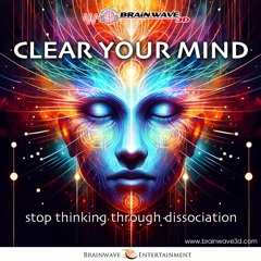 Clear Your Mind - Dissoziative Klangreise - DEMO