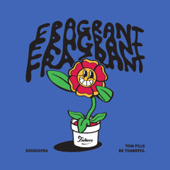 PREMIERE: Tom Fills - Be Thankful [Duchesse]