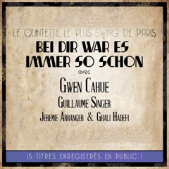 Bei Dir war es immer so schön (feat. Ghali Hadefi & Guillaume Singer)
