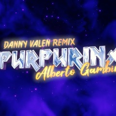 Purpurina Remix Techno (Danny Valen RMX)