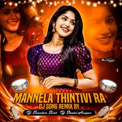 Mannela Thintivi ra Full Song Dj Song Dj Srisailam Ssmk Dj Shadul.mp3