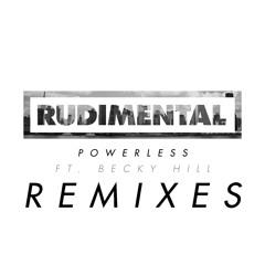 Rudimental - Powerless (feat. Becky Hill) (TIEKS Remix)