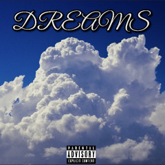 DREAMS