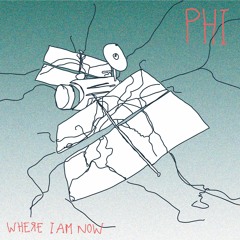 Where I Am Now