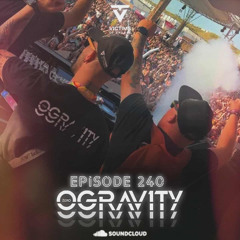 Victims Of Trance Episode 240 @ 0Gravity