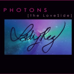 Photons [the LoveSide]