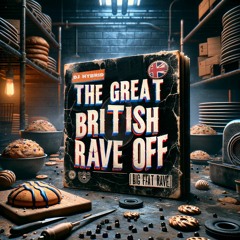 DJ Hybrid - The Great British Rave Off (Free Download)
