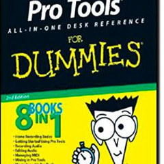 [DOWNLOAD] EBOOK 📙 Pro Tools All-in-One Desk Reference For Dummies by  Jeff Strong [