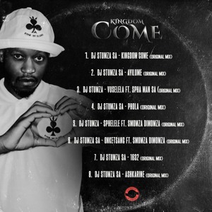 01.Dj Stumza SA - Kingdome Come (Original Mix)