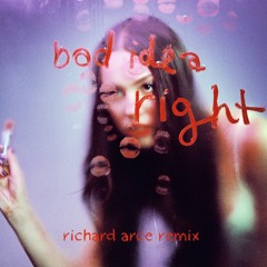 Olivia Rodrigo  - bad idea right? (Richard Arce Remix)