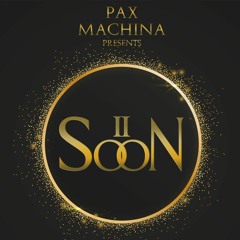 Pax Machina Presents: 2SOON [HALLOWEEN GUEST MIX]