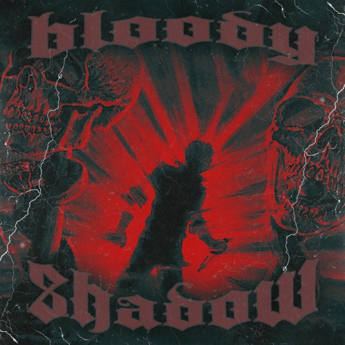 BLOODY SHADOW