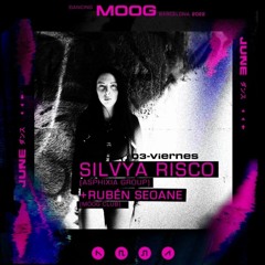 Silvya Risco - MOOG (03.06.22)