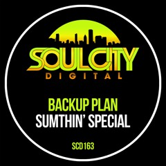 Backup Plan - Sumthin' Special (Radio Mix)