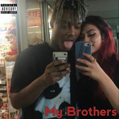 Juice WRLD - My Brothers