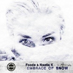 Fcode, Nastia K - Embrace Of Snow Cut - (Easy Banana Detroit Remix )