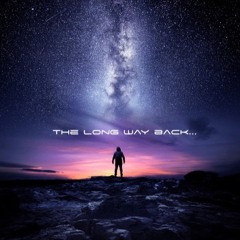 The Long Way Back...