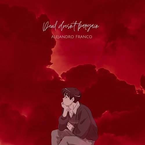 Devil doesn't bargain