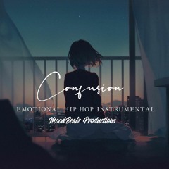 "Confusion" - Sad Piano Rap Beat | Emotional Hip Hop Instrumental ( Prod. MoodBeatz )