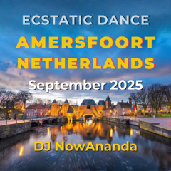 Ecstatic Dance Amersfoort NL September 2025