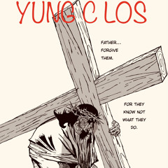 Yung LTC (Los The Champion) - FATHER FORGIVE ME(prod.DreamLifeBeats)