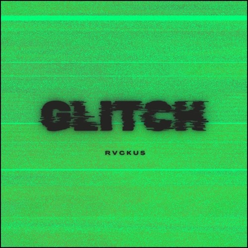 GLITCH