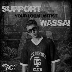 (EdwinCrzz) Support your local artist 2.0 Wassai