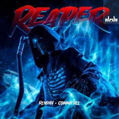Rendah - Reaper (feat. Comma Dee) [Clip]