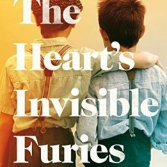 (PDF) Download The Heart's Invisible Furies BY : John Boyne