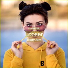 Trapy Jam - Looser [ R&B Trap Music]
