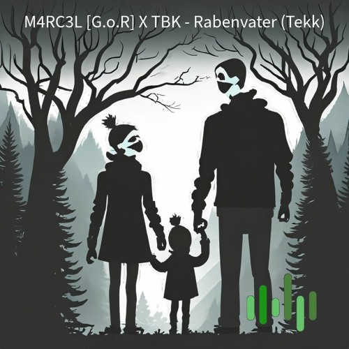 M4RC3L [G.o.R] X TBK - Rabenvater (Tekk)