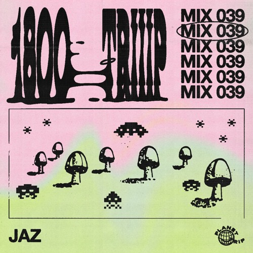 1800 triiip - J.A.Z - Mix 039