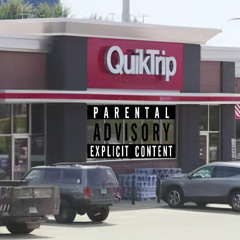 Kvng Foolish - QuikTrip (UNRELEASED)