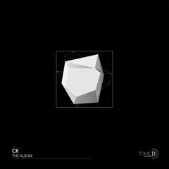 CK - The Album (2021) [Tonic D Records]