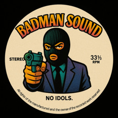 Badman Sound