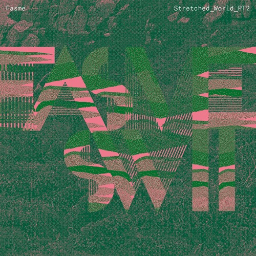 Flower Path / [NN026] "Stretched World PT2"