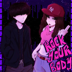 Rock Your Body Feat. Kets4kei 🅴