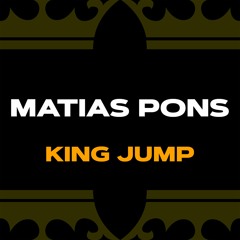 Matias Pons - King Jump (FREE DOWNLOAD)