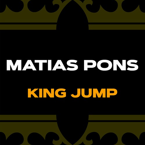 Matias Pons - King Jump (FREE DOWNLOAD)