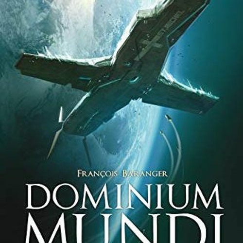 Lire Dominium Mundi - Livre I sur Amazon YP0QA