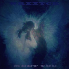 Meet you