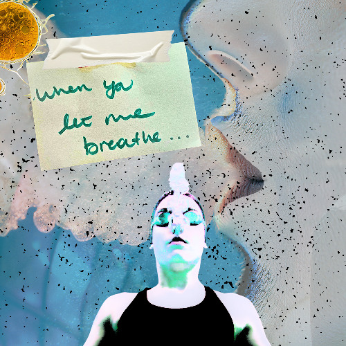 when you let me breathe - demo